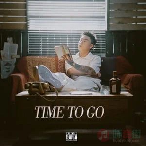 ICE杨长青的《TIME TO GO》歌词