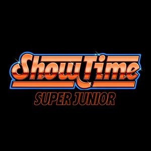 SUPER JUNIOR的《Show Time》歌词